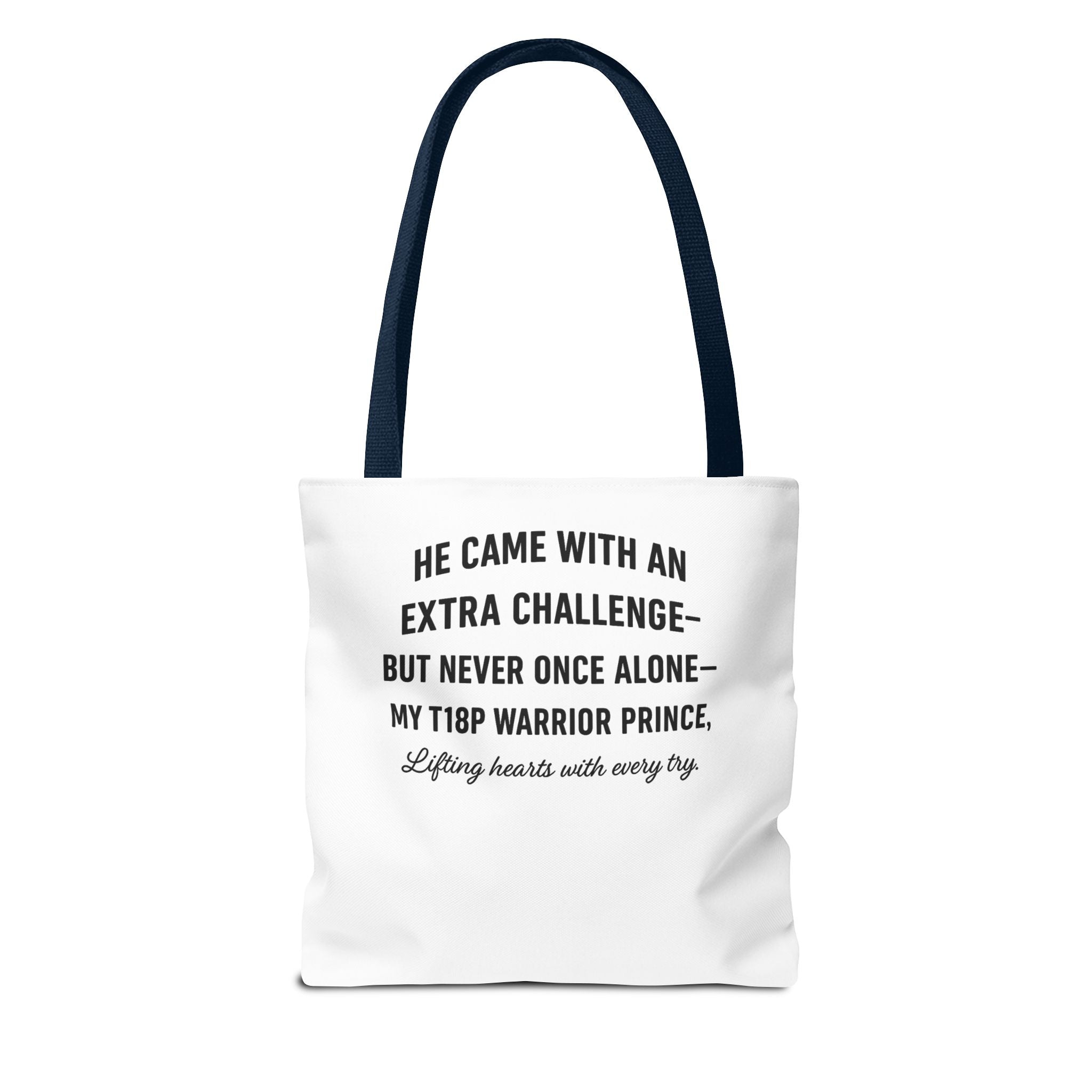 T18P Warrior Prince Quote Tote Bag | Inspirational Awareness Tote