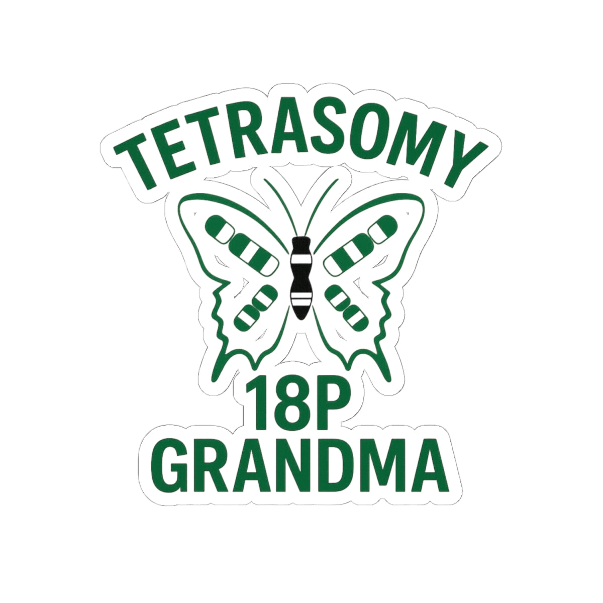 Tetrasomy 18p Grandma Sticker | Awareness Butterfly Kiss-Cut Sticker