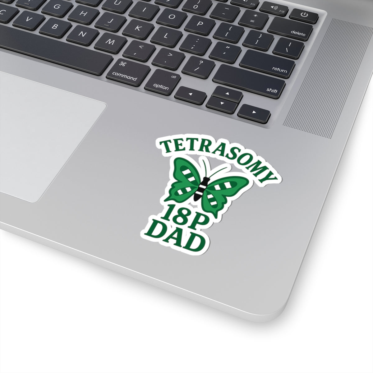 Tetrasomy 18P Dad Sticker | Green Butterfly kiss-cut sticker