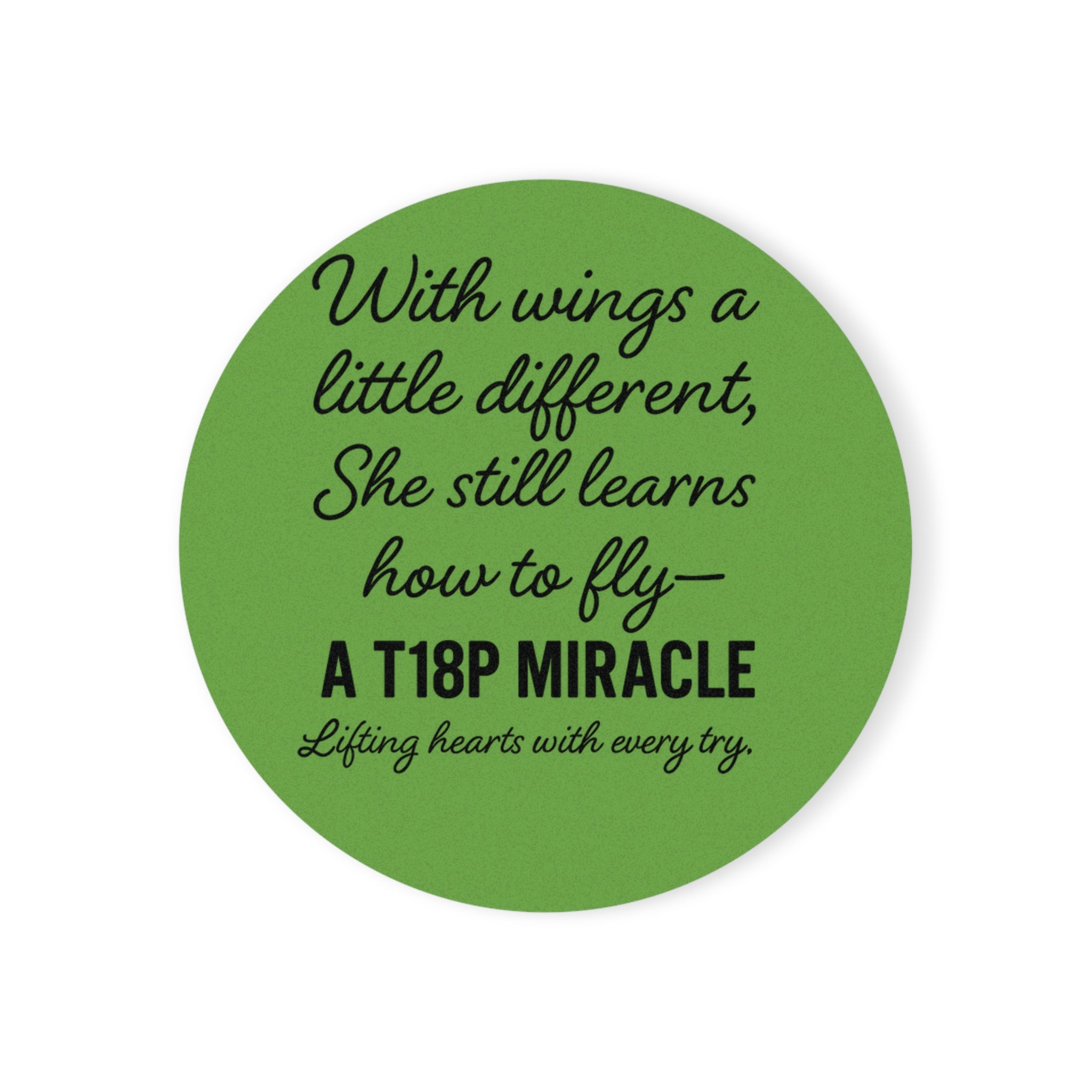 A T18P Miracle coaster | Cork back inspirational quote coaster