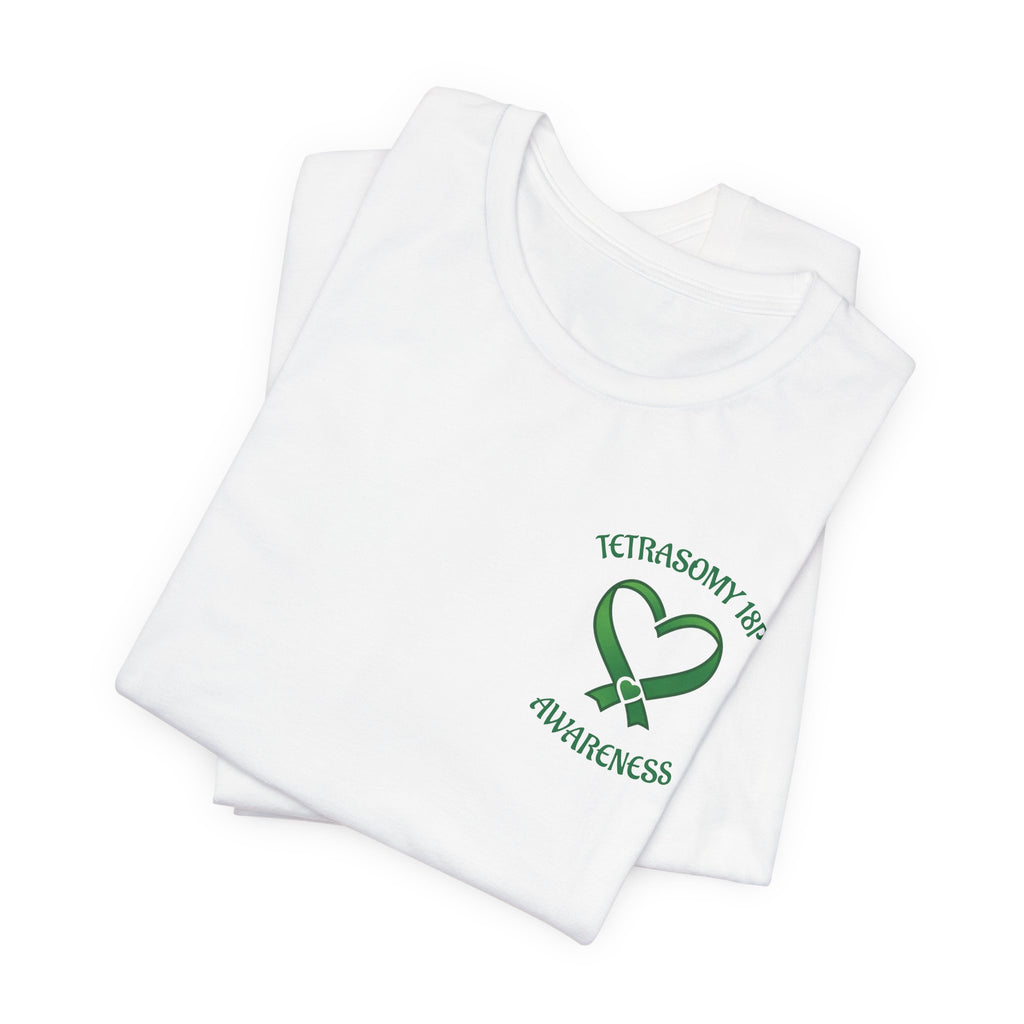 Tetrasomy 18p awareness tee