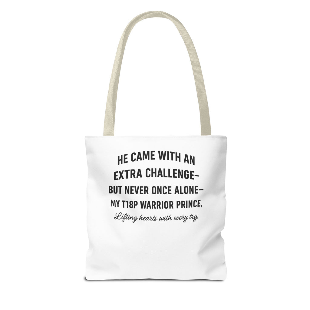 T18P Warrior Prince Quote Tote Bag | Inspirational Awareness Tote