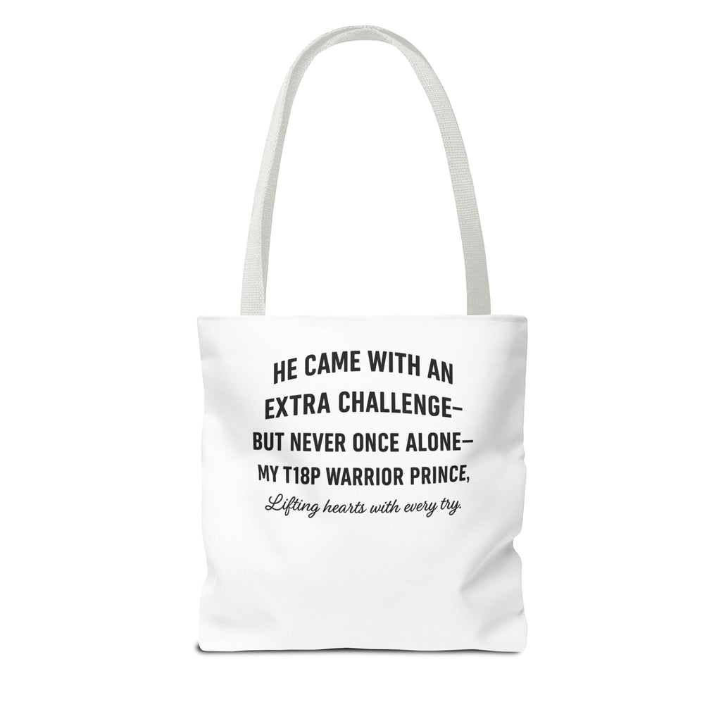 T18P Warrior Prince Quote Tote Bag | Inspirational Awareness Tote