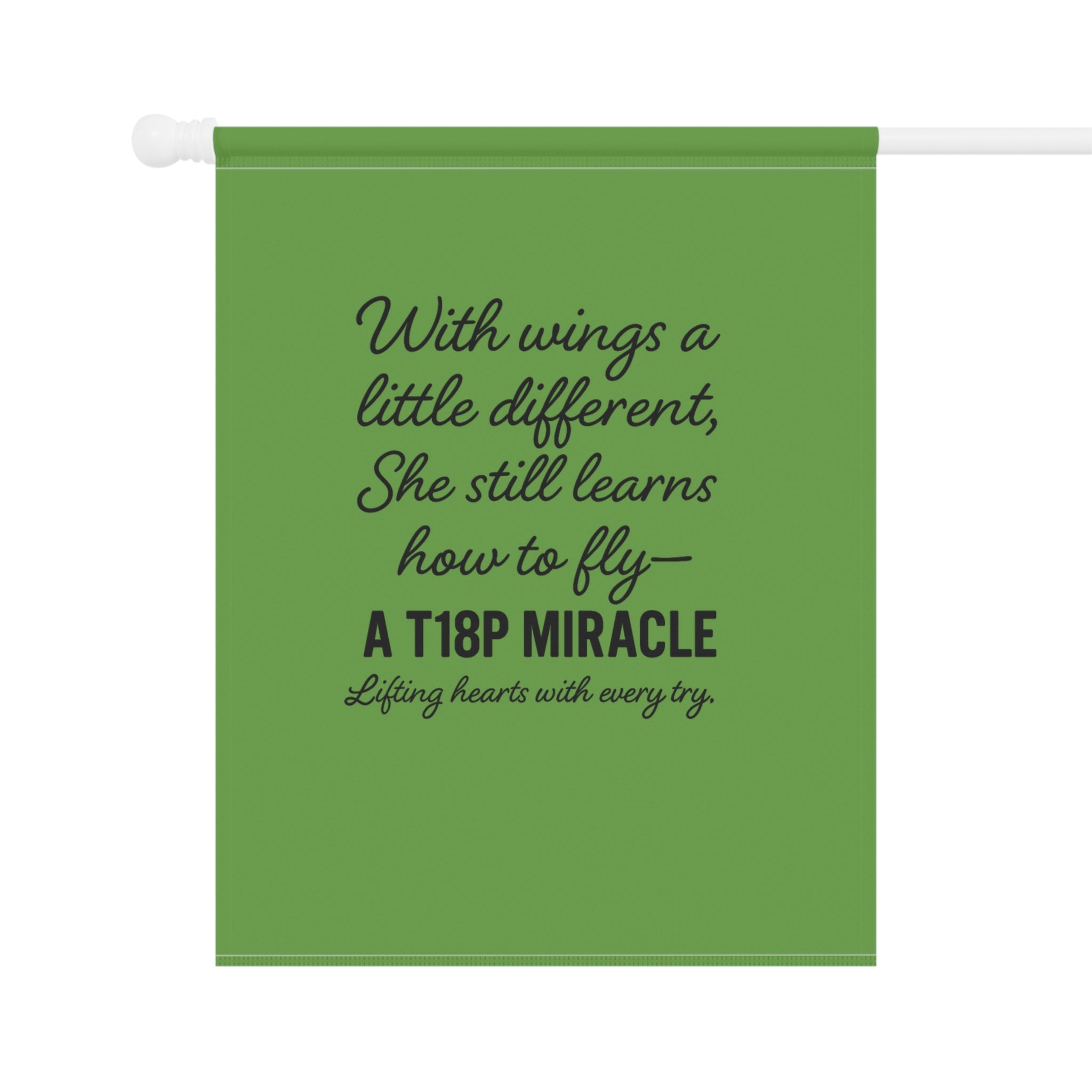 With wings a little different She still learns how to fly Garden Banner | Awareness Purple