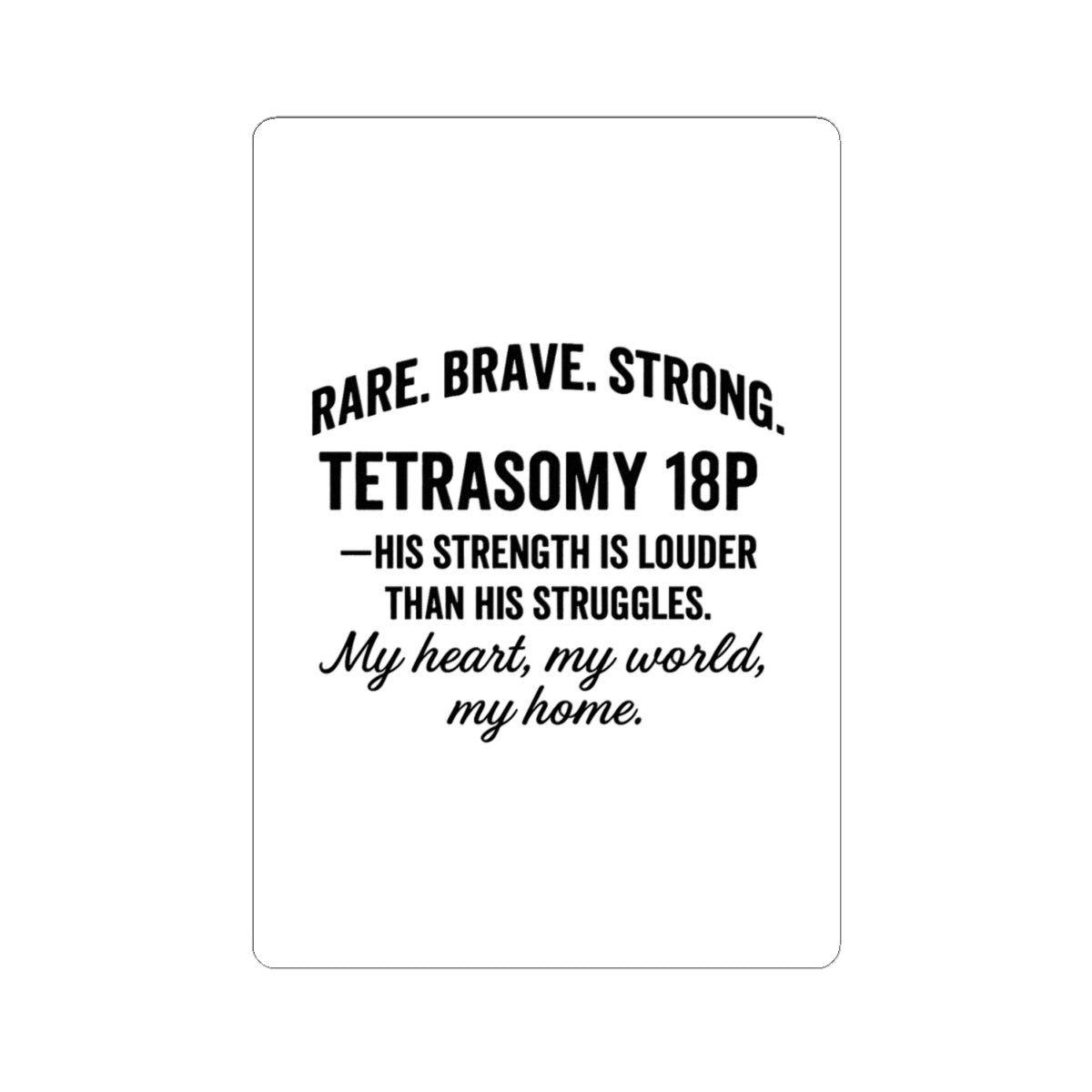 Special Needs Awareness 18p Sticker | Kiss-Cut Sticker, Uplifting Design